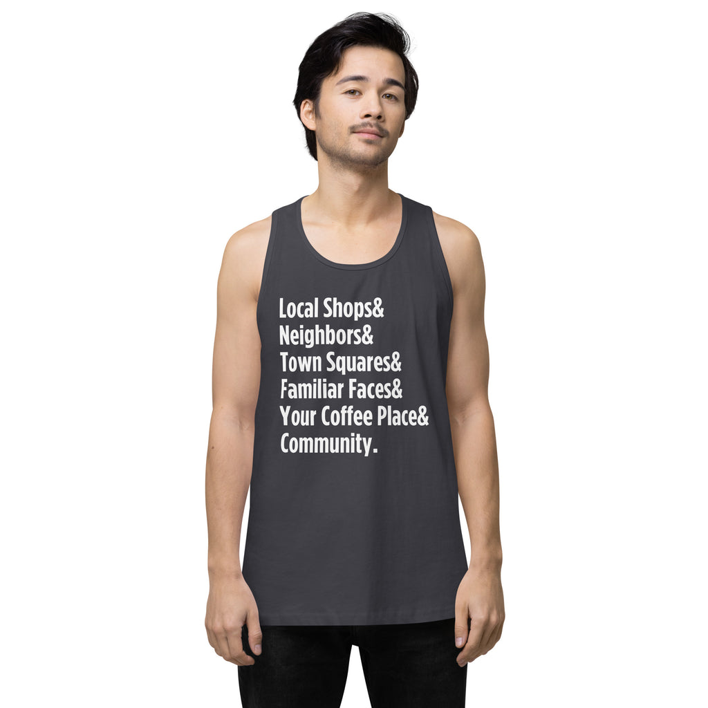 "Only on Main Street" (Community) Men’s Premium Tank Top