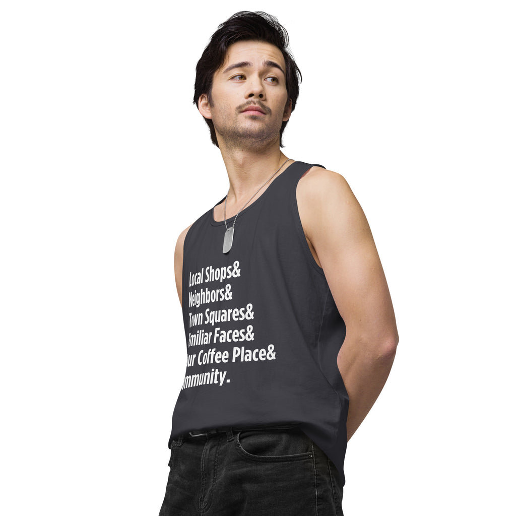 "Only on Main Street" (Community) Men’s Premium Tank Top