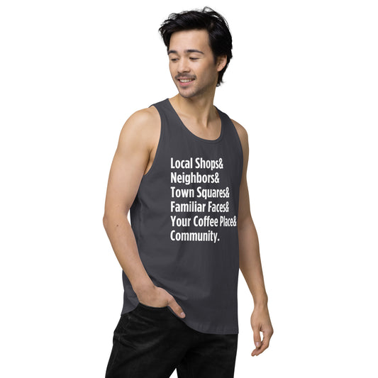 "Only on Main Street" (Community) Men’s Premium Tank Top