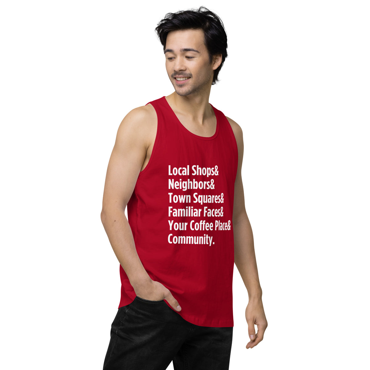 "Only on Main Street" (Community) Men’s Premium Tank Top