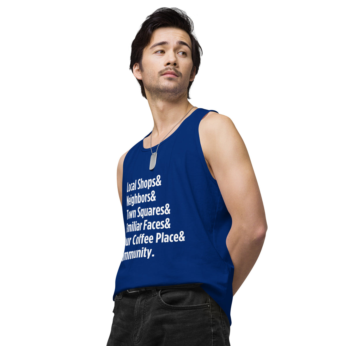 "Only on Main Street" (Community) Men’s Premium Tank Top