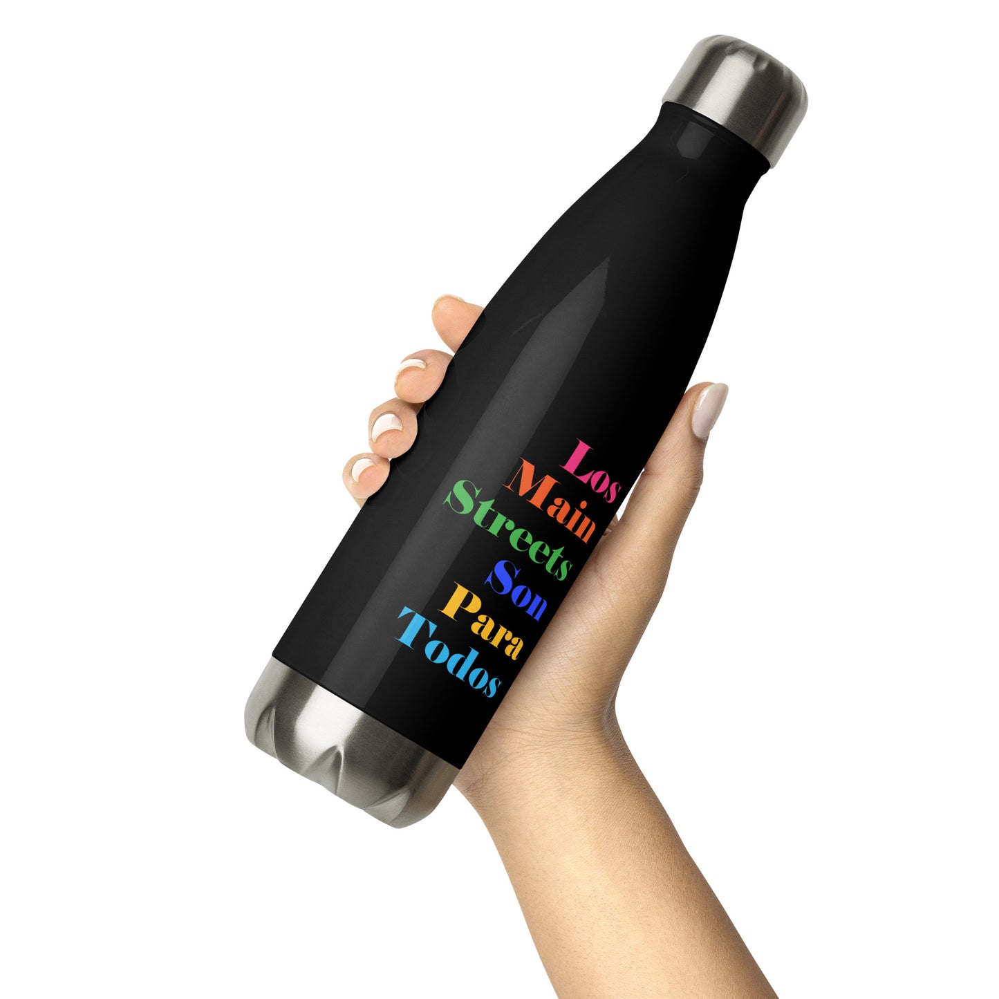 Los Main Streets Son Para Todos Stainless Steel Water Bottle