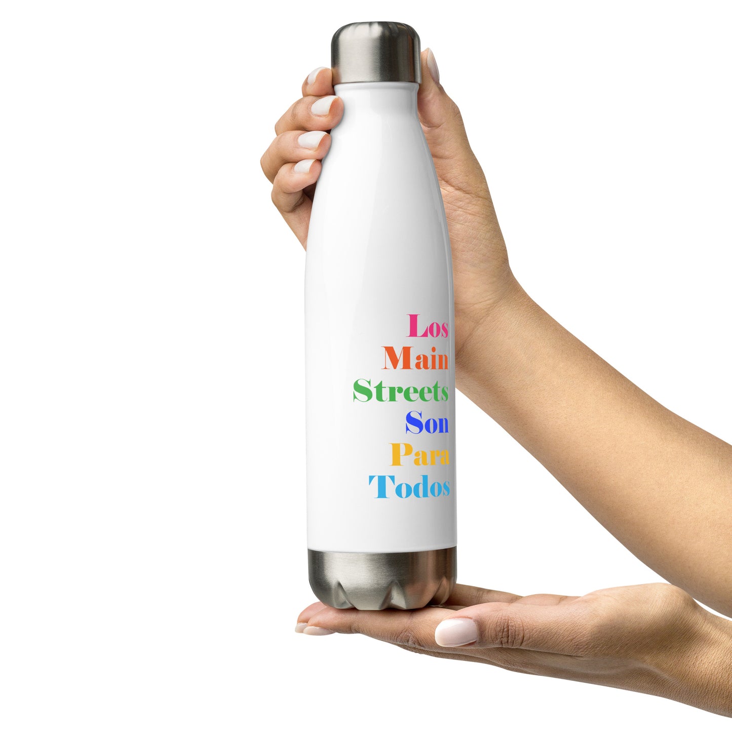 Los Main Streets Son Para Todos Stainless Steel Water Bottle