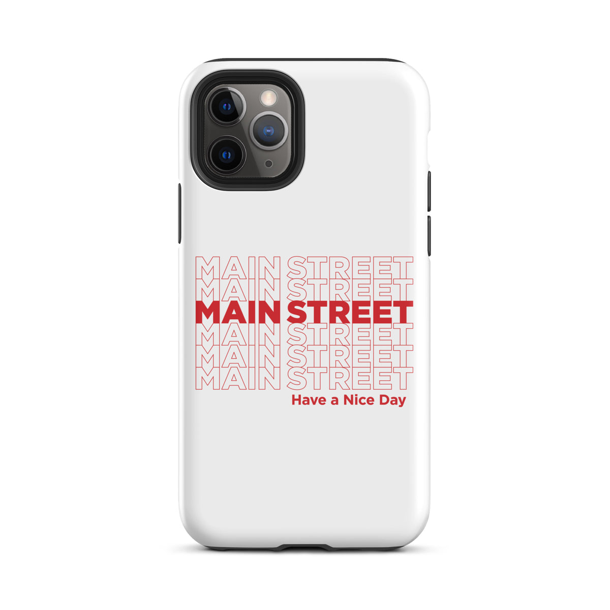 "Have a Nice Day" Tough Case for iPhone®