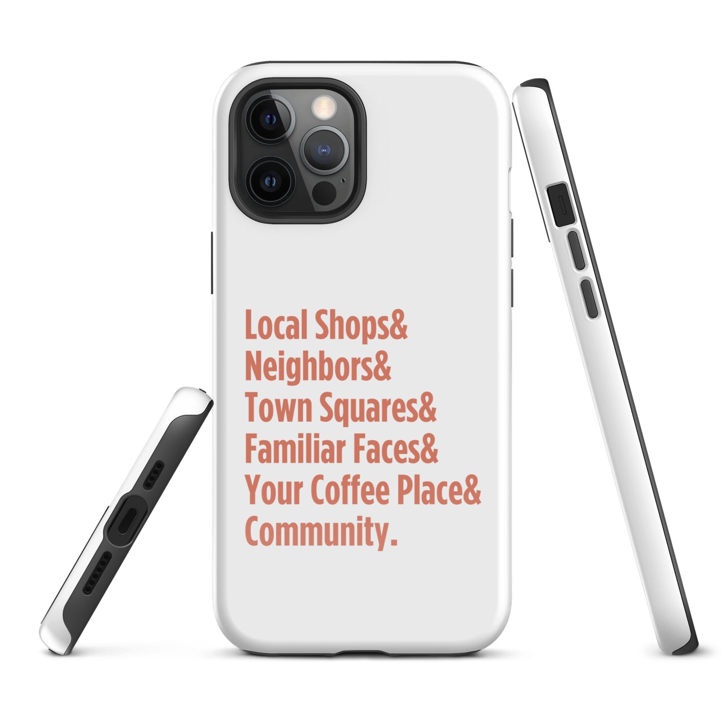 "Only on Main Street" (Community) Tough Case for iPhone®