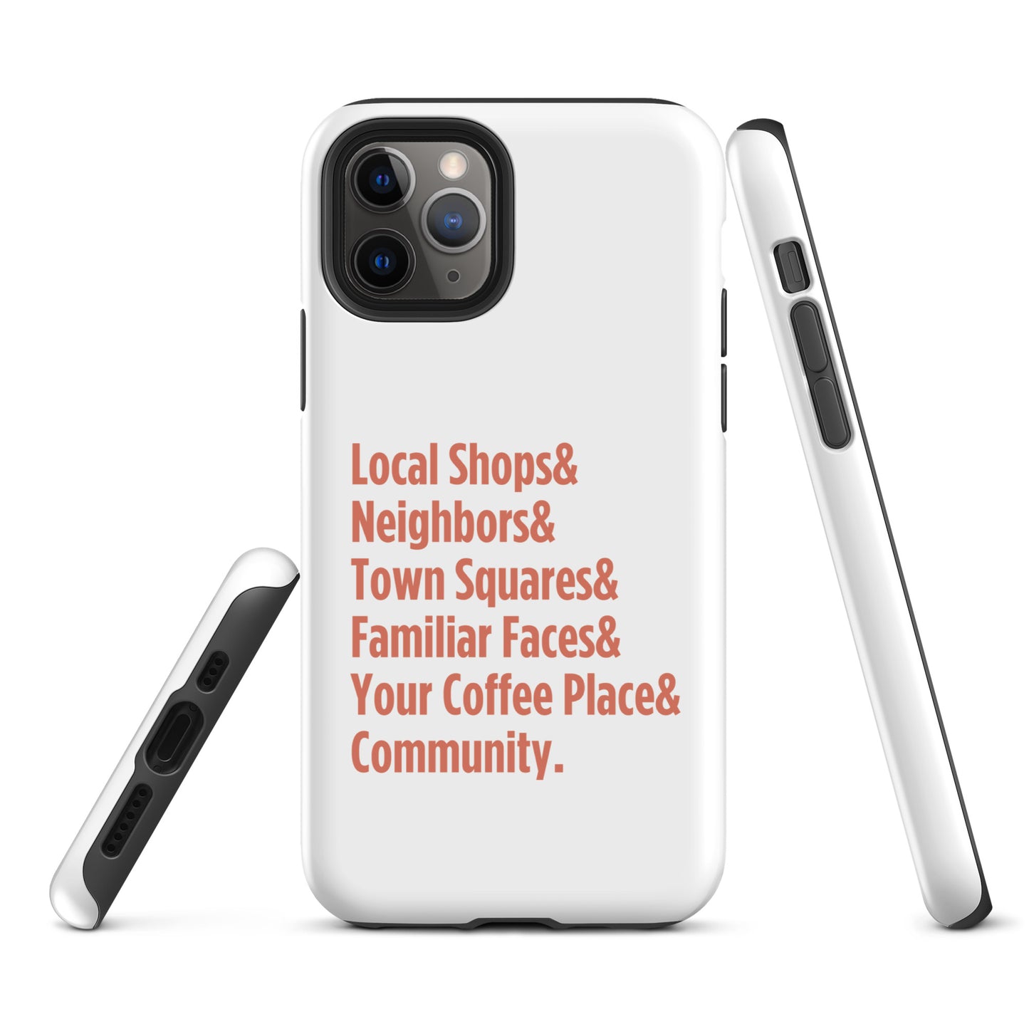 "Only on Main Street" (Community) Tough Case for iPhone®
