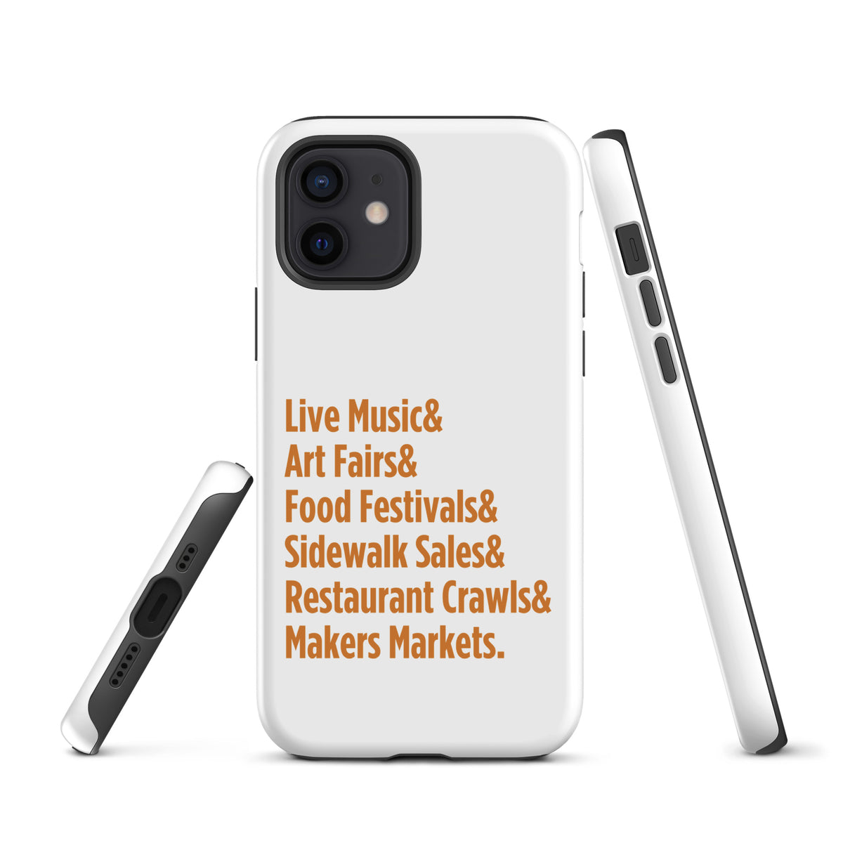 "Only on Main Street" (Events) Tough Case for iPhone®