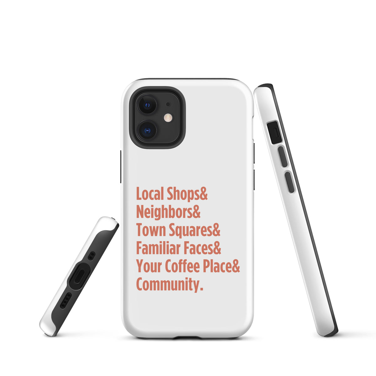 "Only on Main Street" (Community) Tough Case for iPhone®