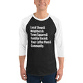 "Only on Main Street" (Community) 3/4 Sleeve Raglan Shirt
