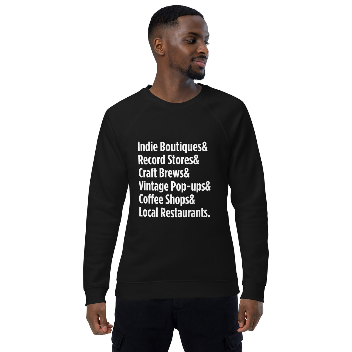 "Only on Main Street" (Local Business) Unisex Organic Raglan Sweatshirt