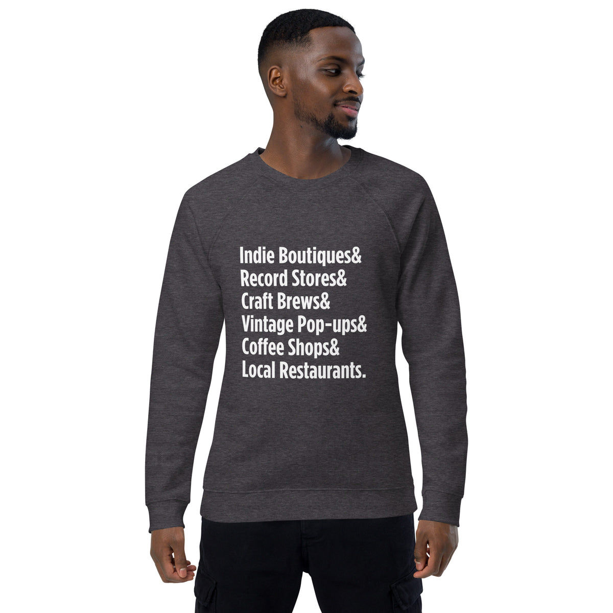 "Only on Main Street" (Local Business) Unisex Organic Raglan Sweatshirt