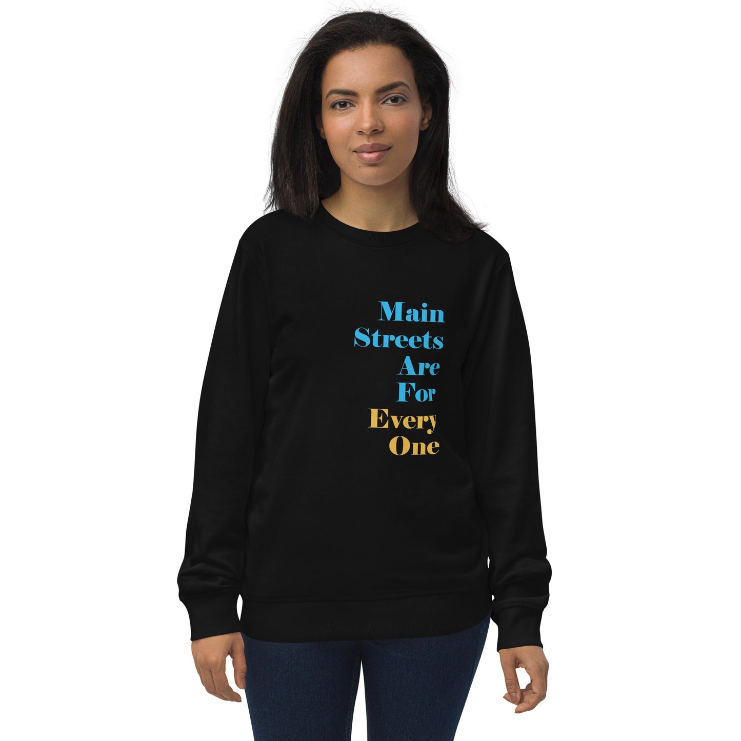 Main Streets Are For Everyone (Blue & Yellow) Unisex Organic Sweatshirt