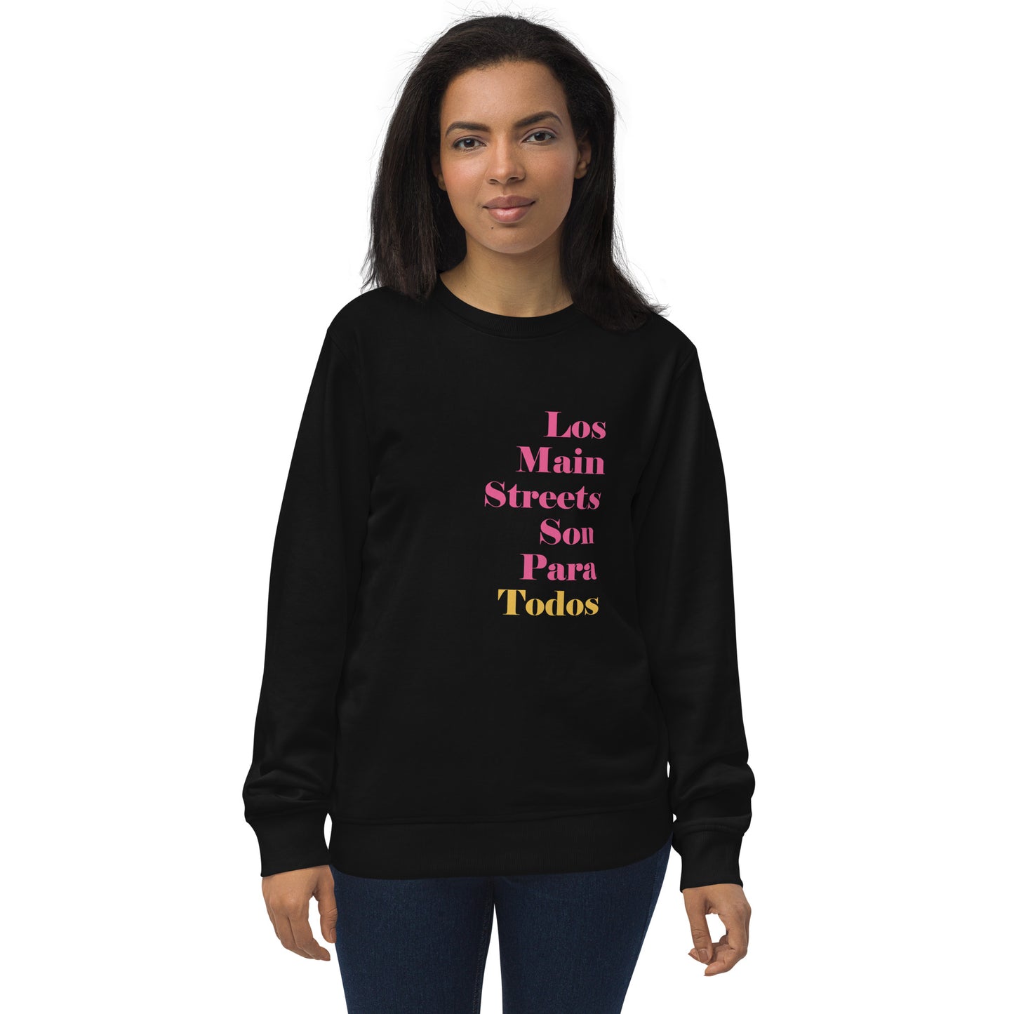 Los Main Streets Son Para Todos (Pink & Yellow) Unisex Organic Sweatshirt