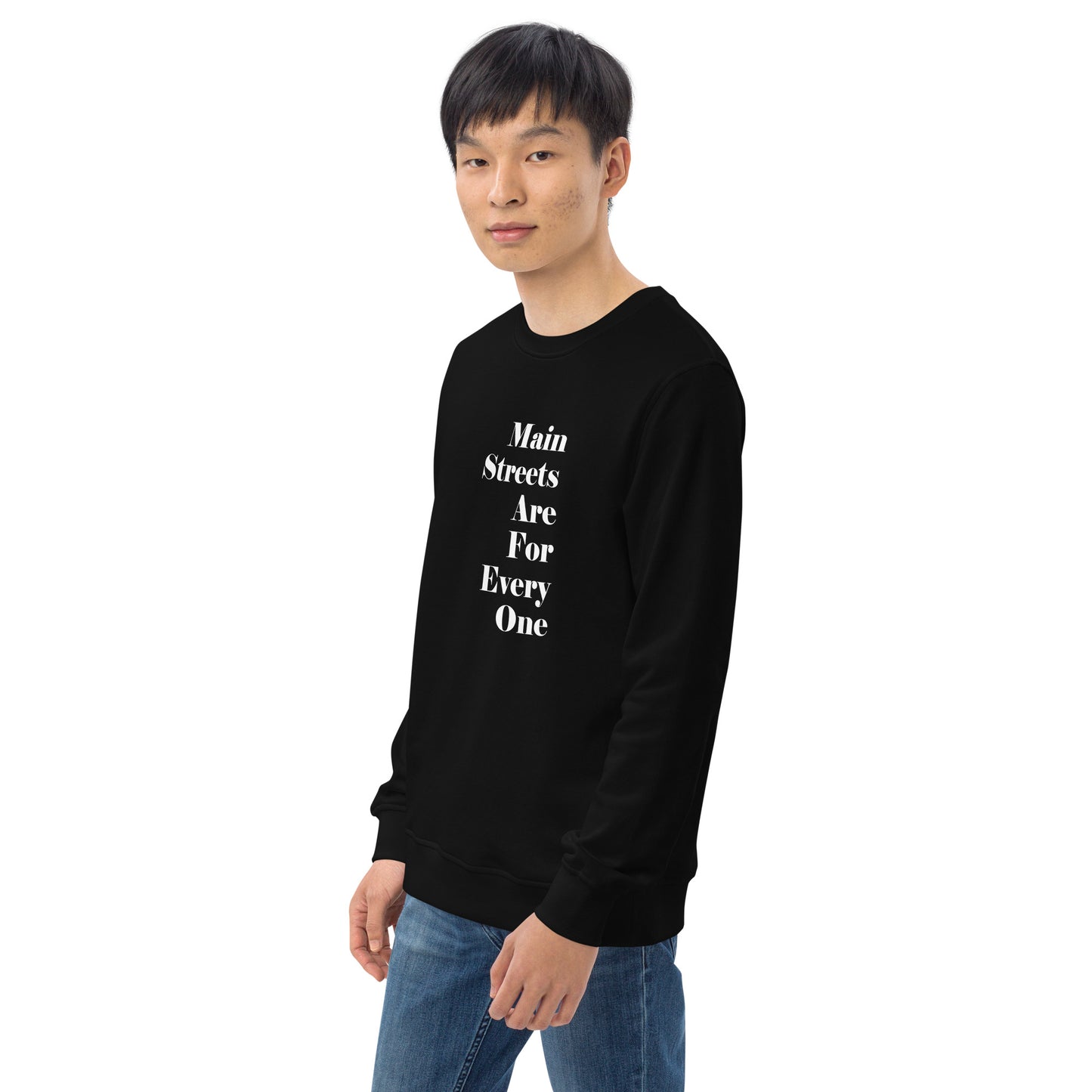 Main Streets Are For Everyone (White) Unisex Organic Sweatshirt