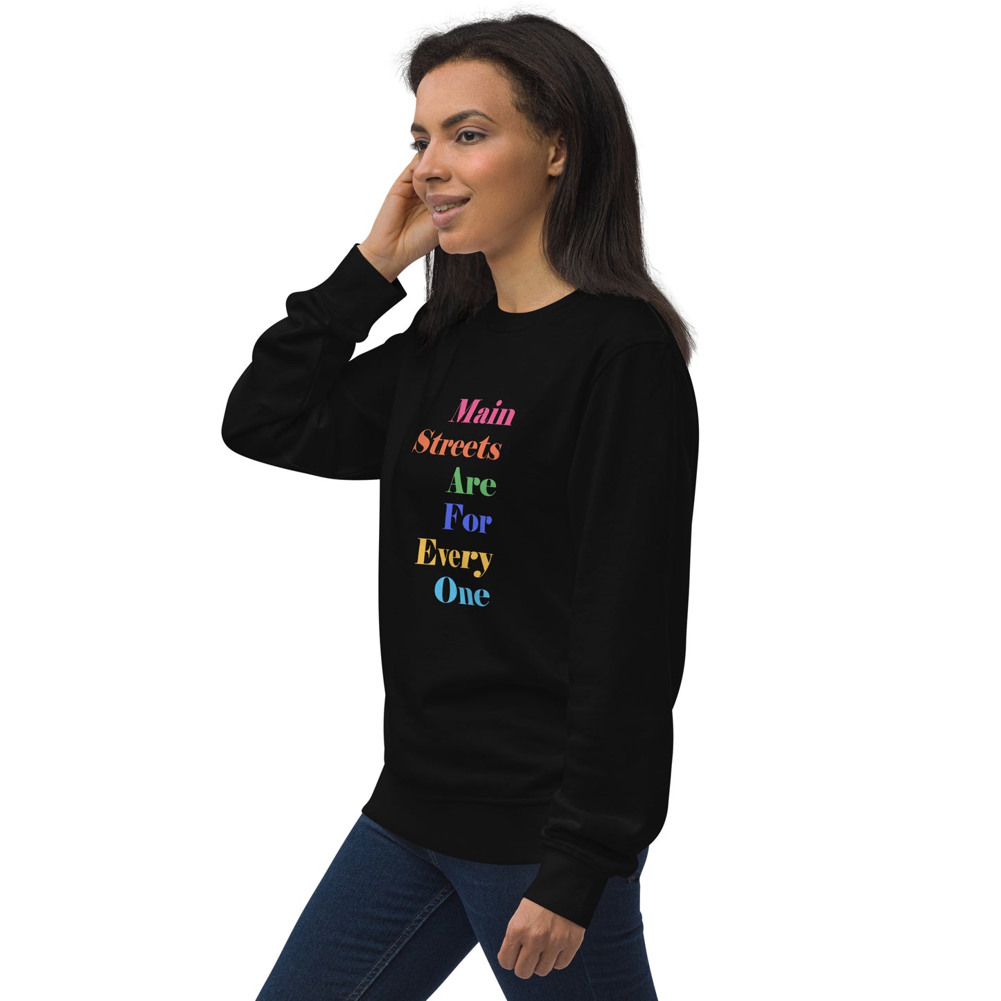 Main Streets Are For Everyone Unisex Organic Sweatshirt