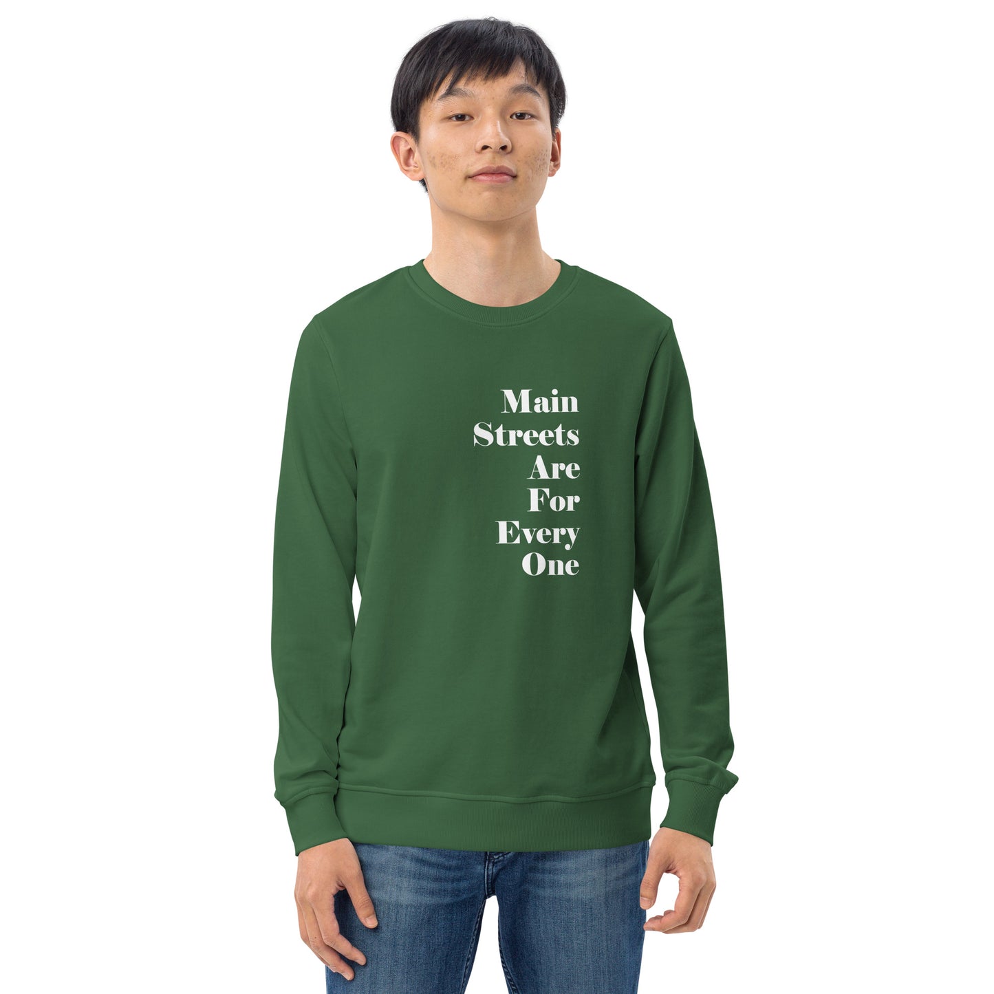 Main Streets Are For Everyone (White) Unisex Organic Sweatshirt