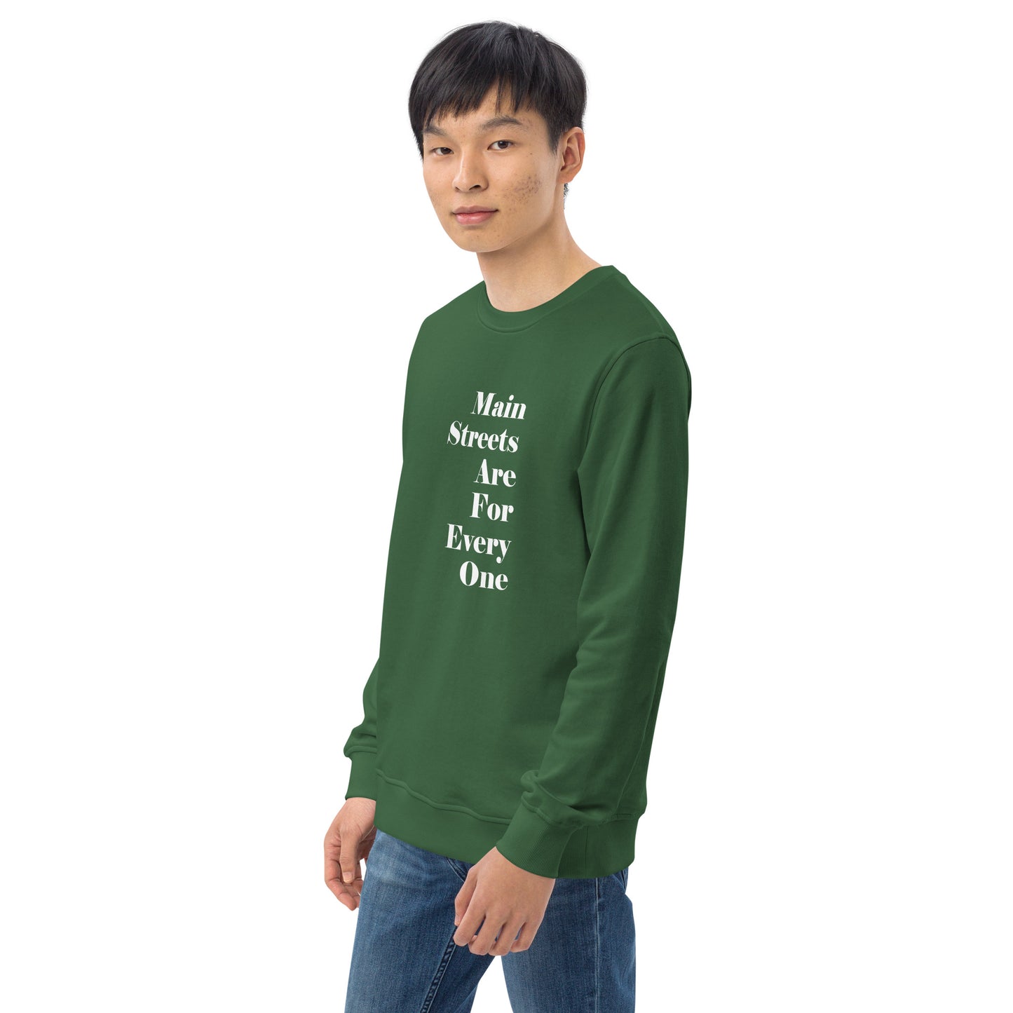 Main Streets Are For Everyone (White) Unisex Organic Sweatshirt