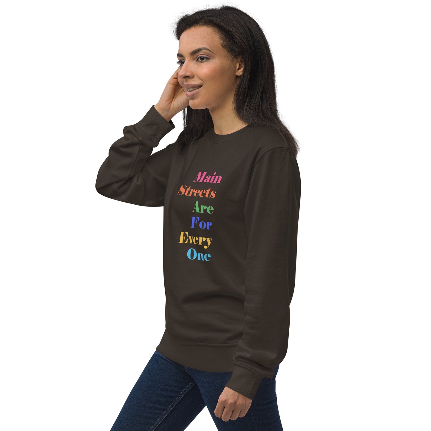 Main Streets Are For Everyone Unisex Organic Sweatshirt