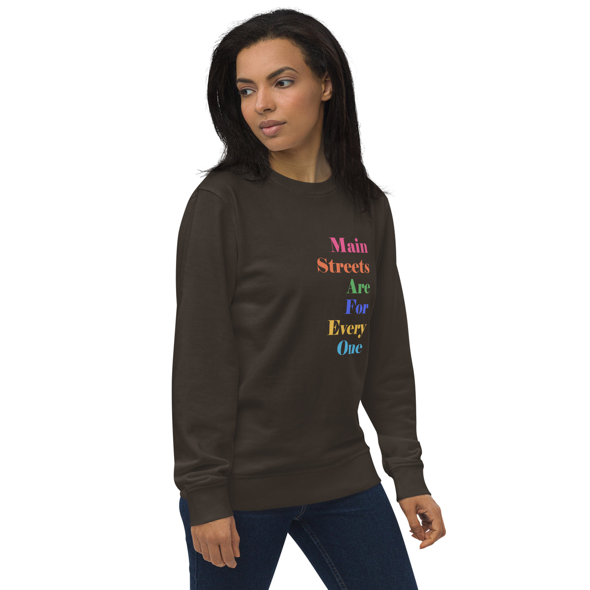 Main Streets Are For Everyone Unisex Organic Sweatshirt