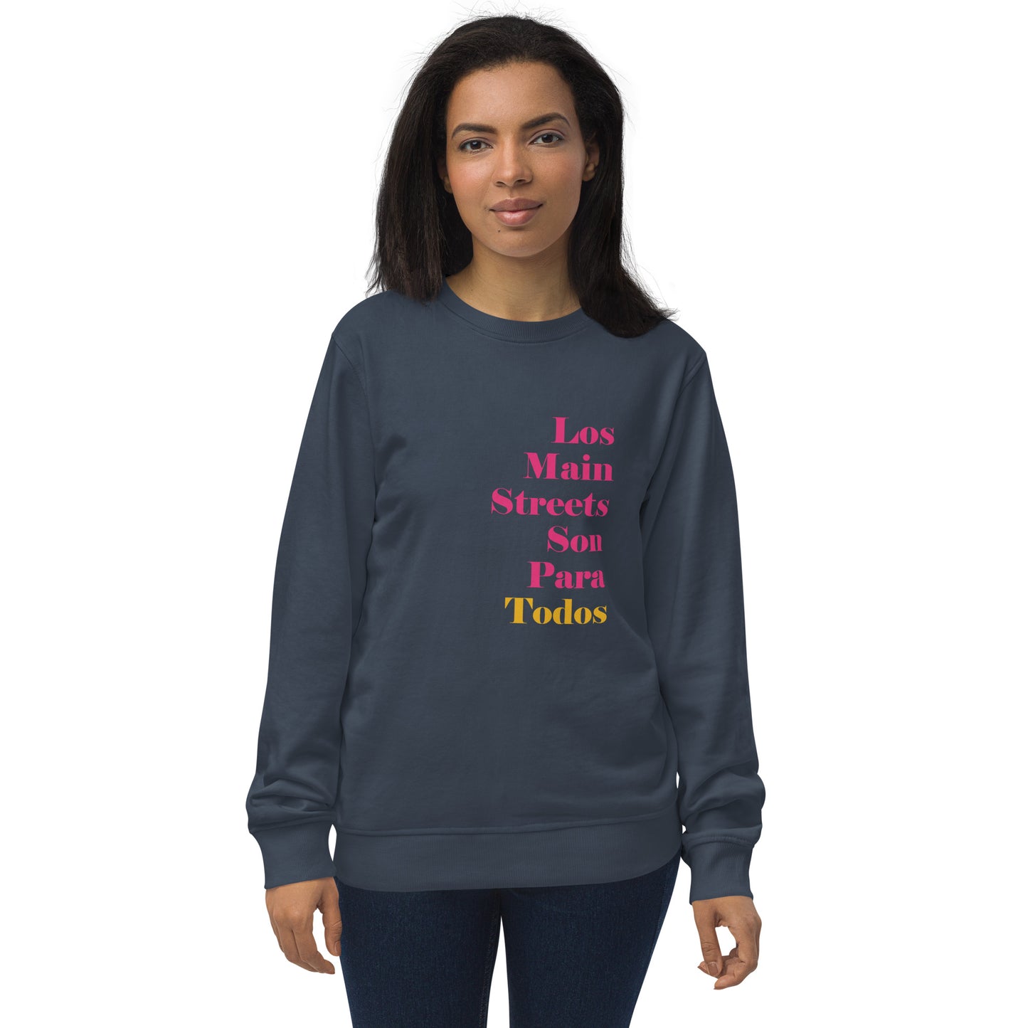 Los Main Streets Son Para Todos (Pink & Yellow) Unisex Organic Sweatshirt