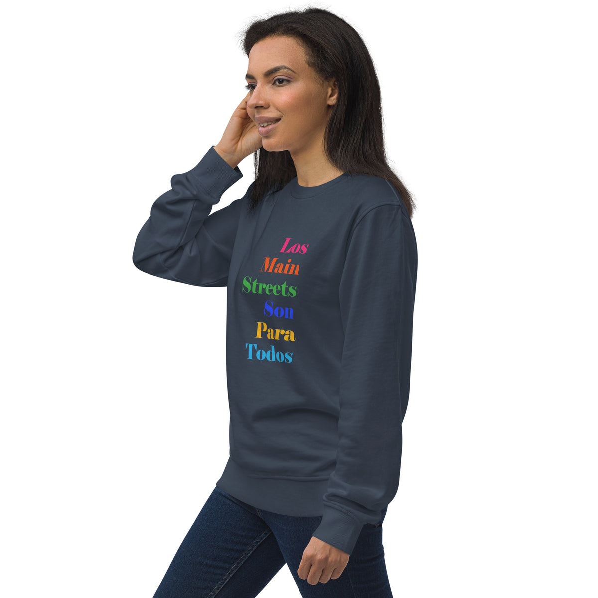 Los Main Streets Son Para Todos Unisex Organic Sweatshirt