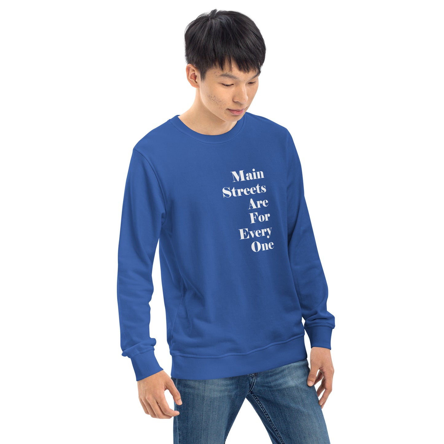 Main Streets Are For Everyone (White) Unisex Organic Sweatshirt