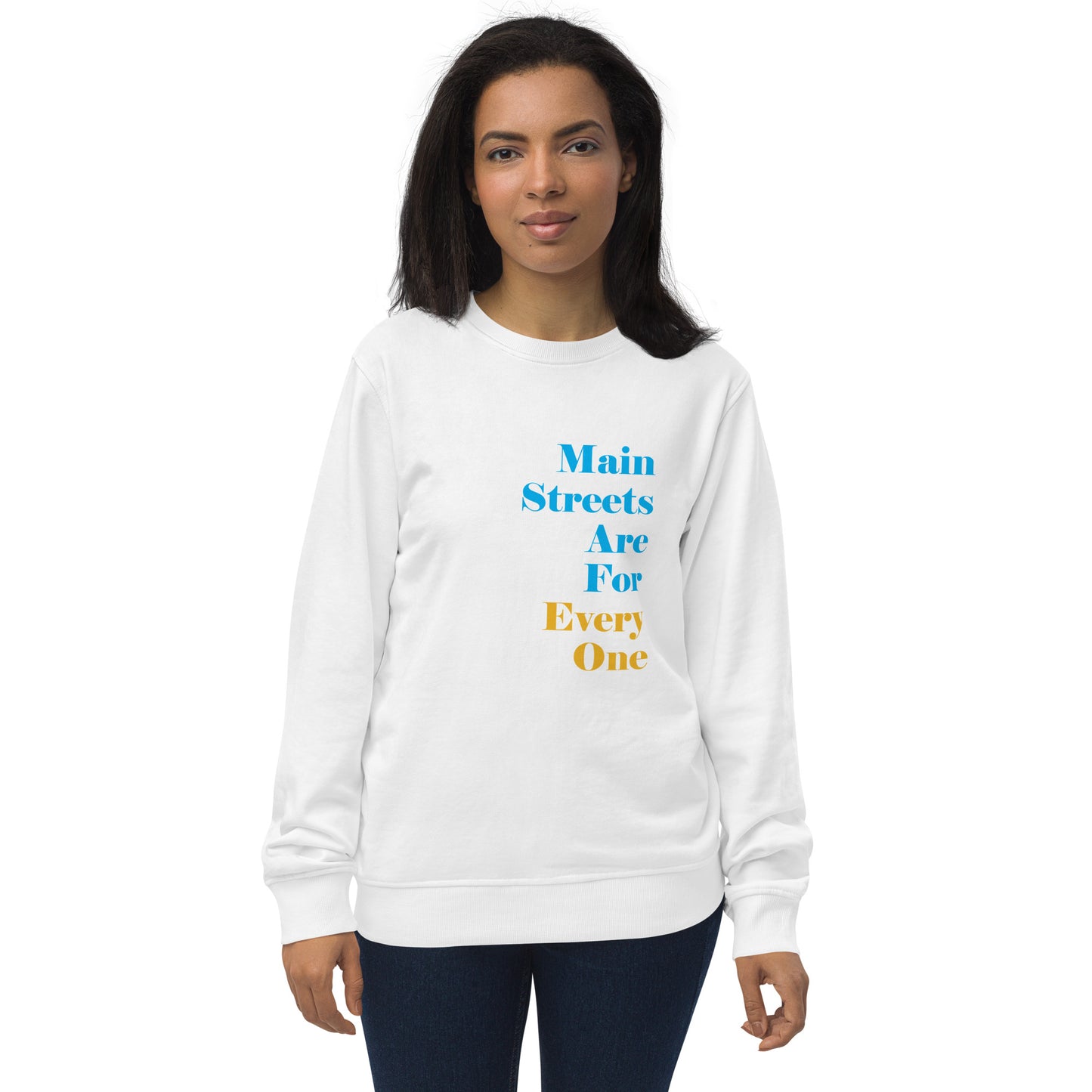 Main Streets Are For Everyone (Blue & Yellow) Unisex Organic Sweatshirt