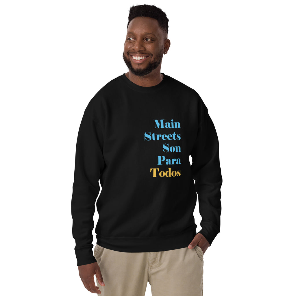 Los Main Streets Son Para Todos (Blue & Yellow) Unisex Premium Sweatshirt