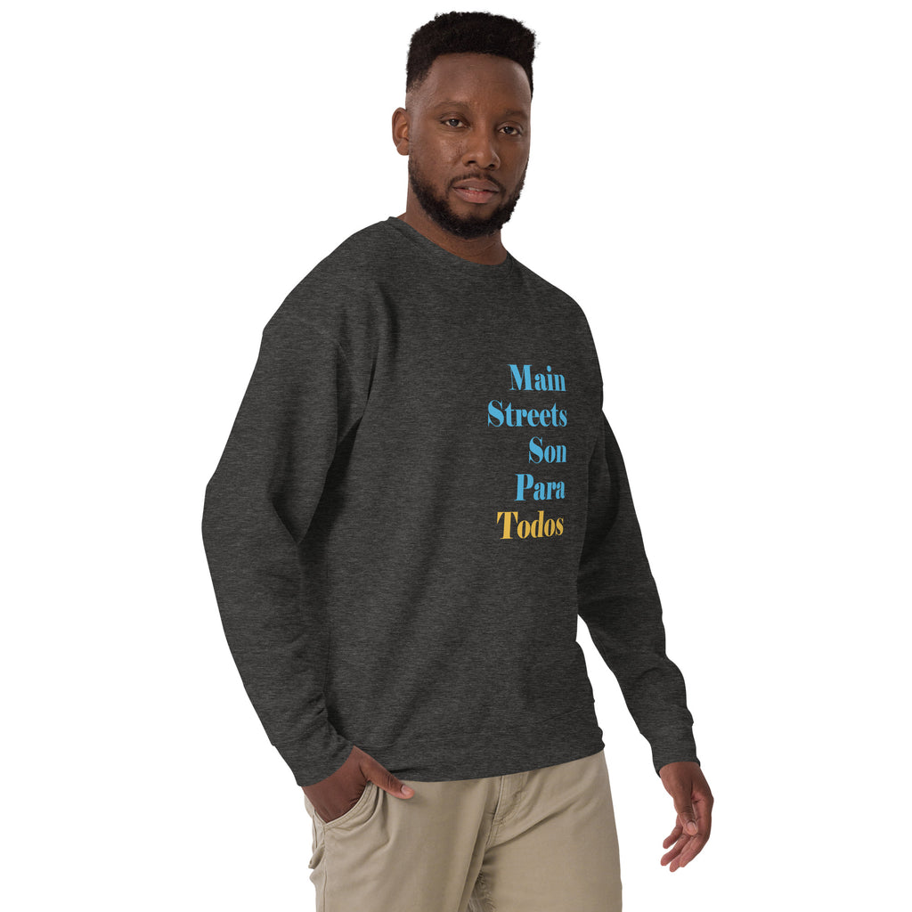 Los Main Streets Son Para Todos (Blue & Yellow) Unisex Premium Sweatshirt
