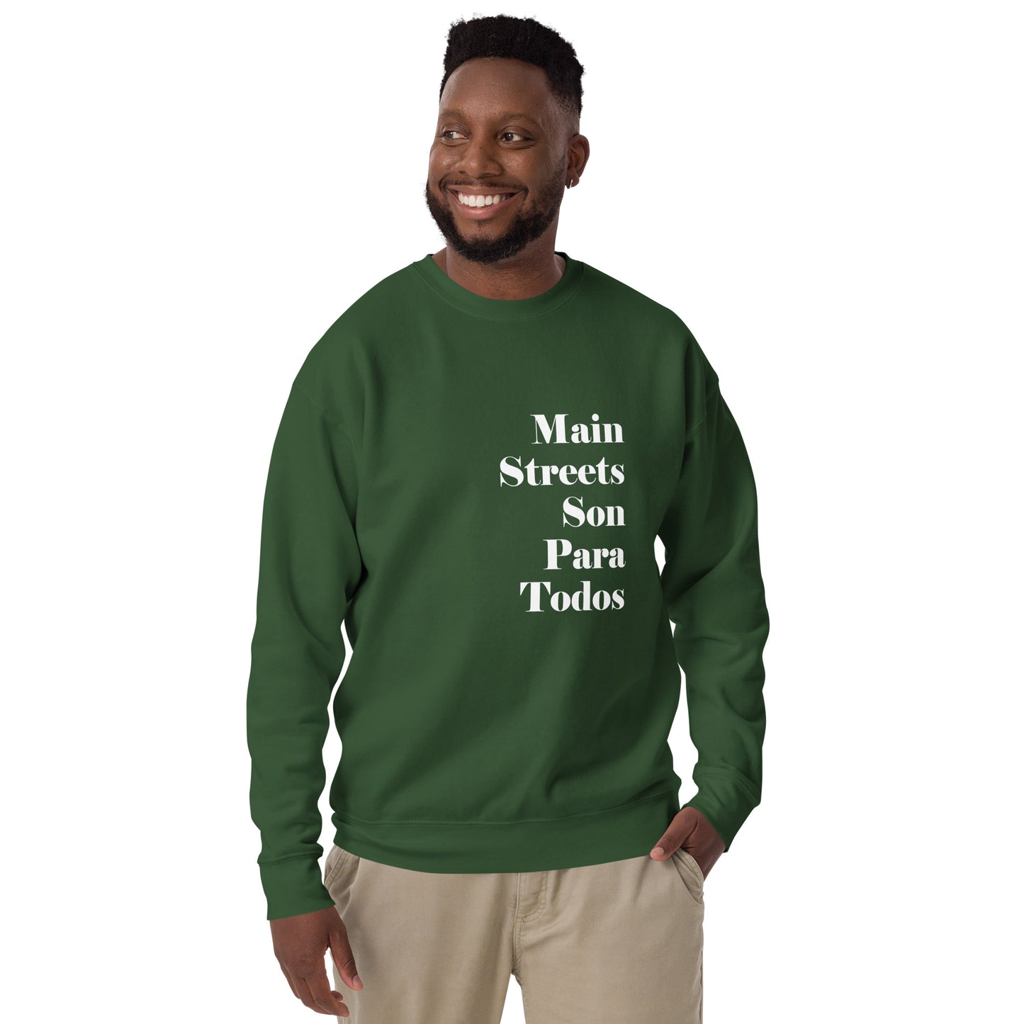 Los Main Streets Son Para Todos (White) Unisex Premium Sweatshirt