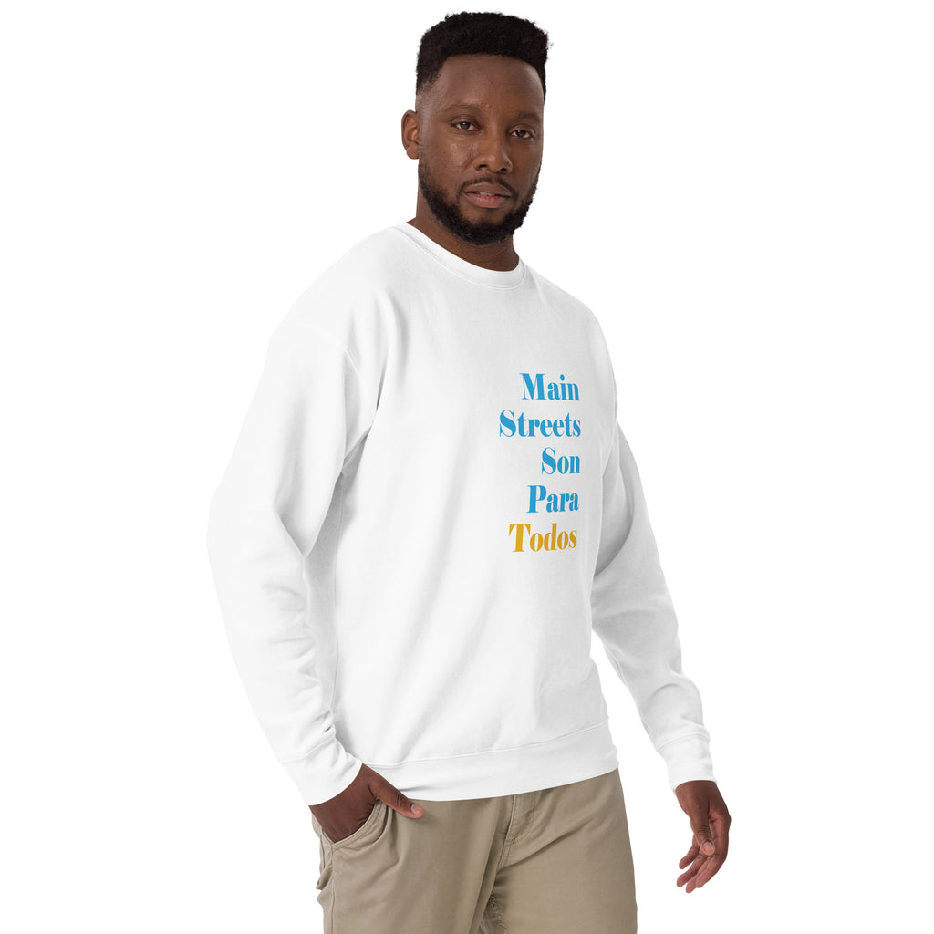 Los Main Streets Son Para Todos (Blue & Yellow) Unisex Premium Sweatshirt