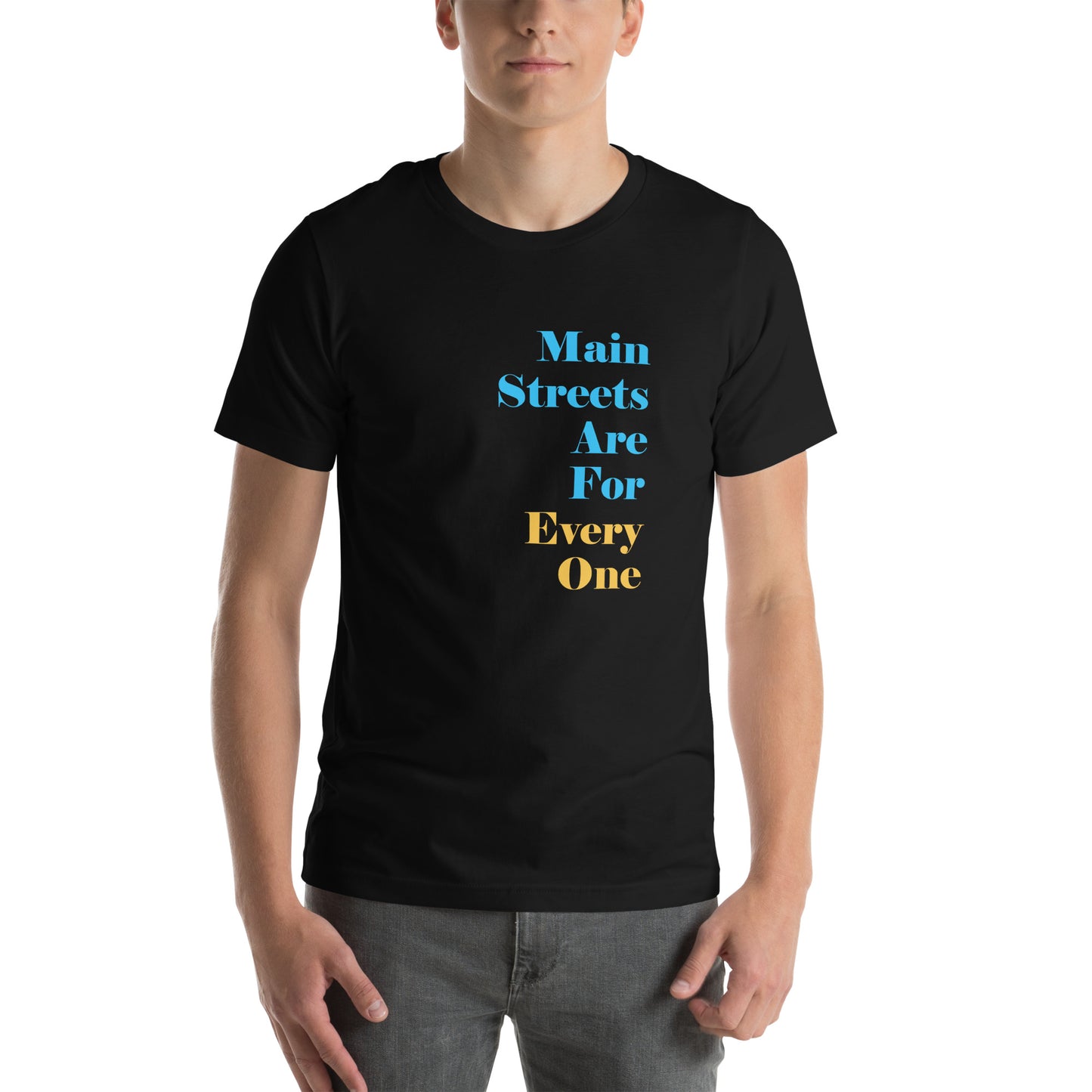 Main Streets Are For Everyone (Blue & Yellow) Unisex T-shirt