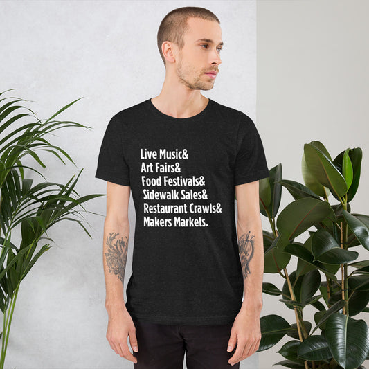 "Only on Main Street" (Events) Customizable Unisex T-shirt