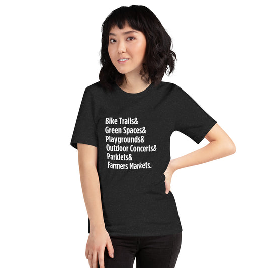 Customizable "Only on Main Streets" (Greenspaces) Unisex T-shirt