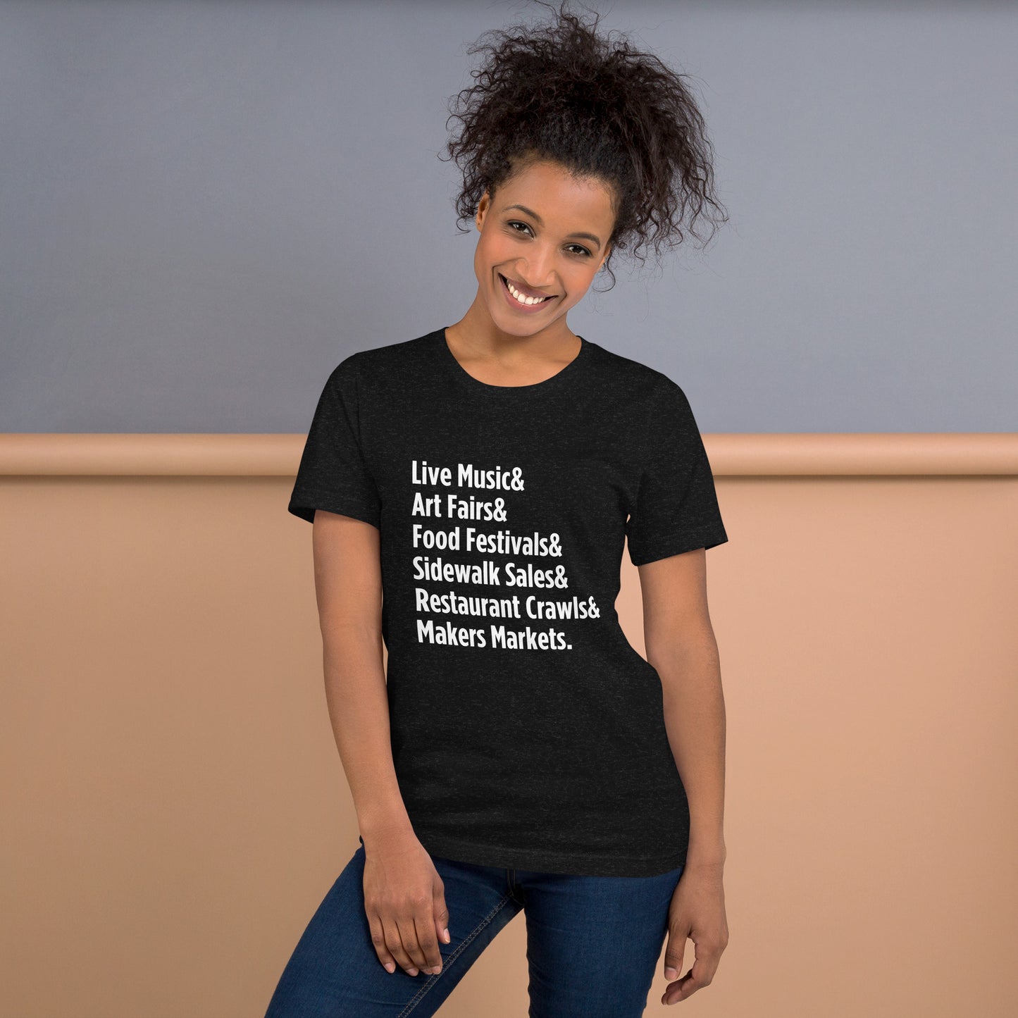 Customizable "Only on Main Streets" (Events) Unisex T-shirt