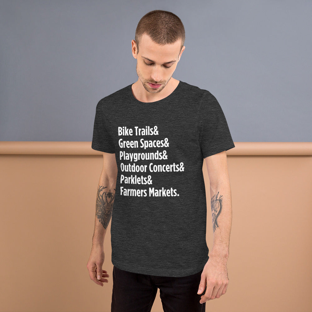 "Only on Main Street" (Greenspaces) Unisex T-shirt