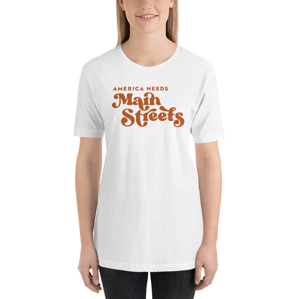Customizable "America Needs Main Streets" Orange Unisex T-shirt