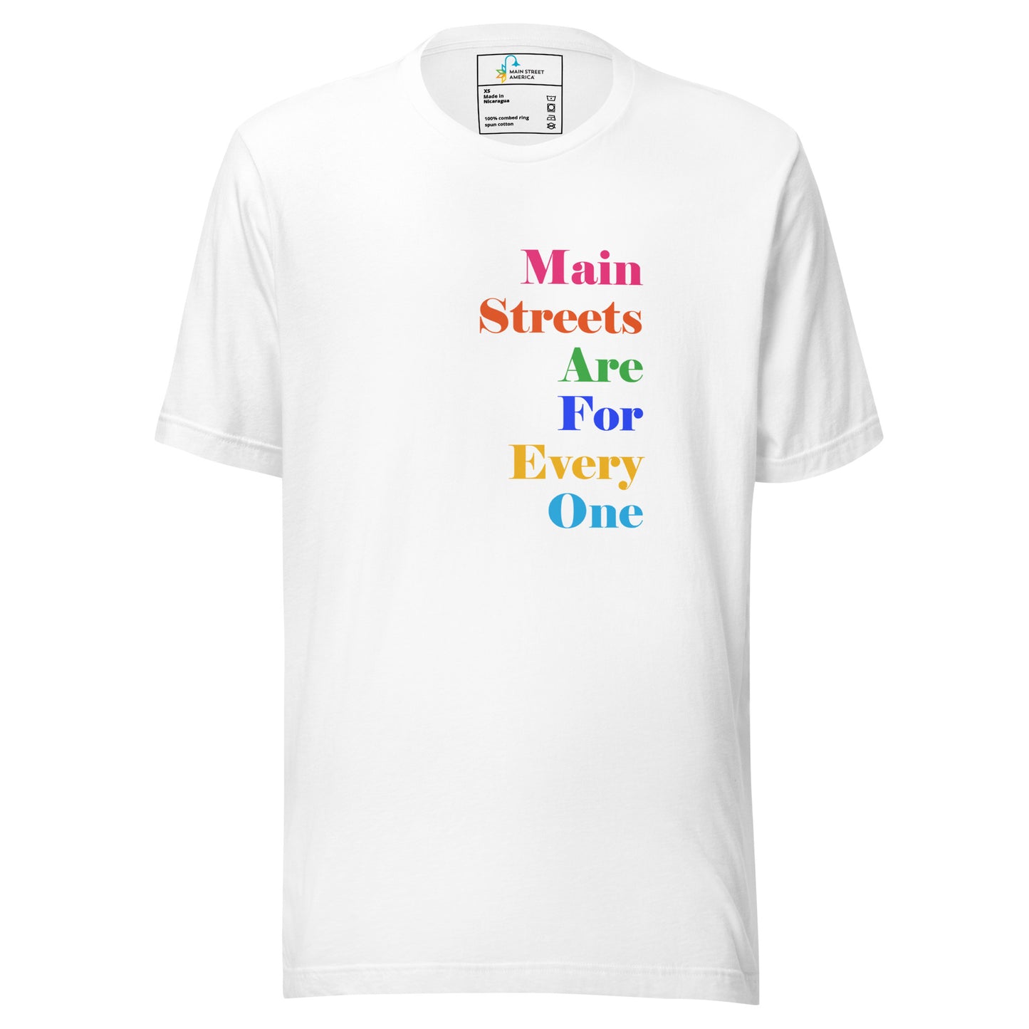 Main Streets Are For Everyone Unisex T-shirt