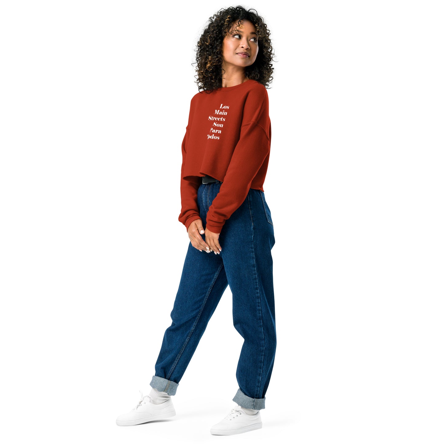 Los Main Streets Son Para Todos Crop Sweatshirt