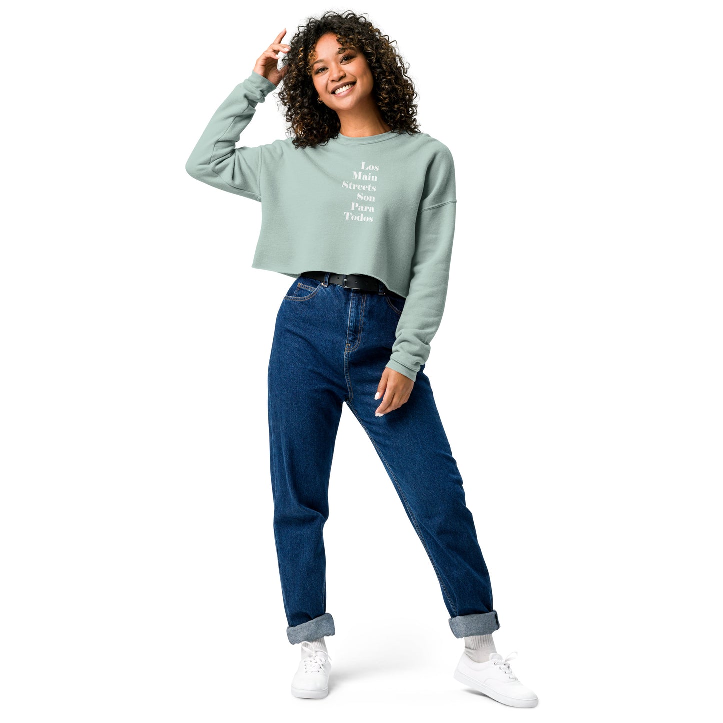 Los Main Streets Son Para Todos Crop Sweatshirt