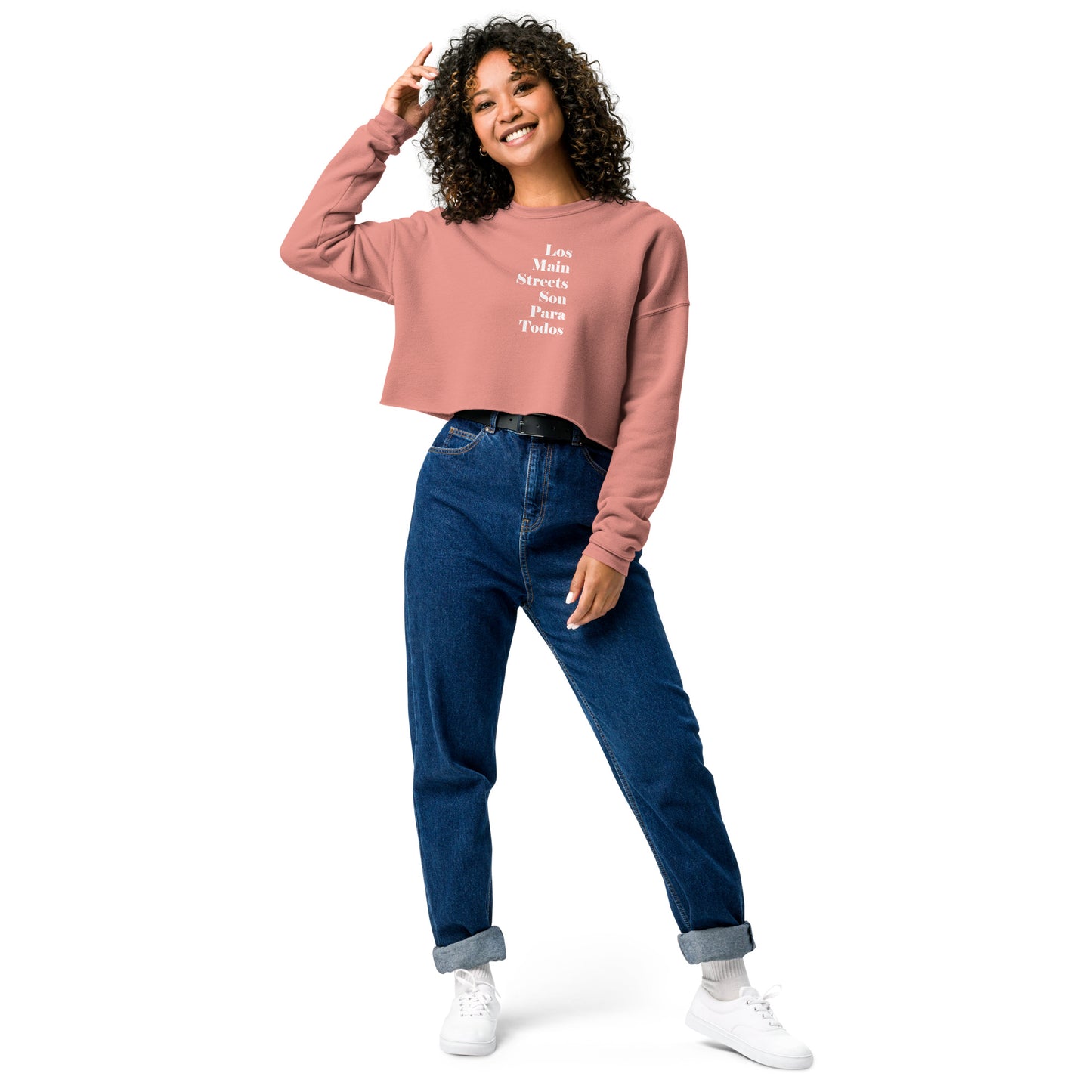 Los Main Streets Son Para Todos Crop Sweatshirt