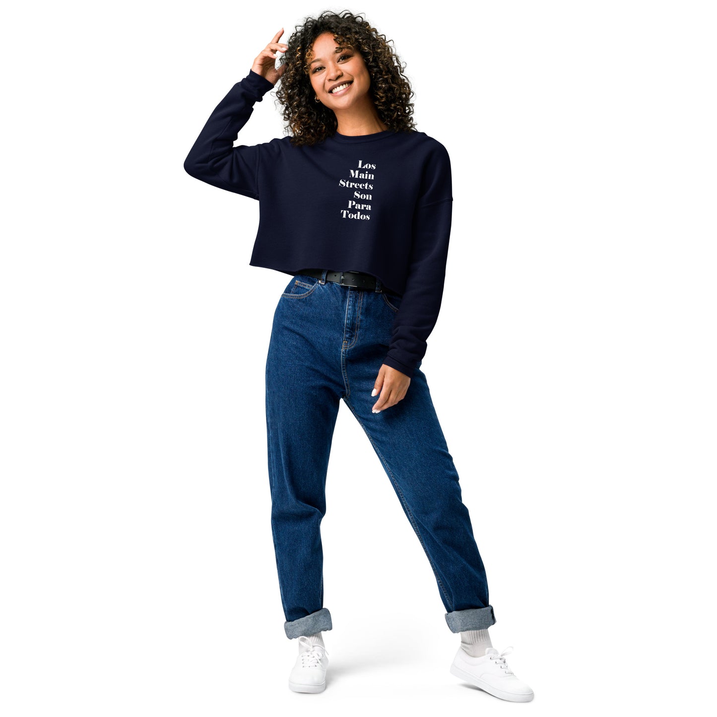 Los Main Streets Son Para Todos Crop Sweatshirt