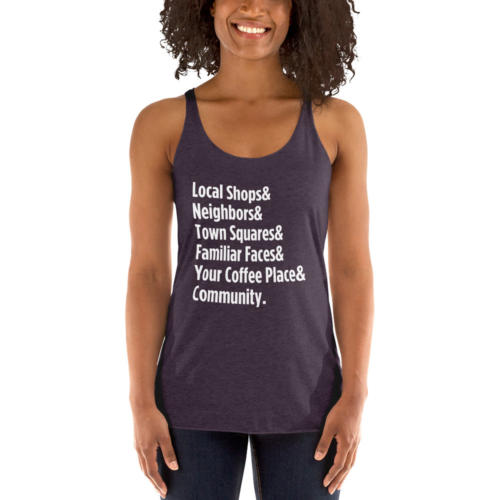 "Only on Main Street" (Community) Women's Racerback Tank