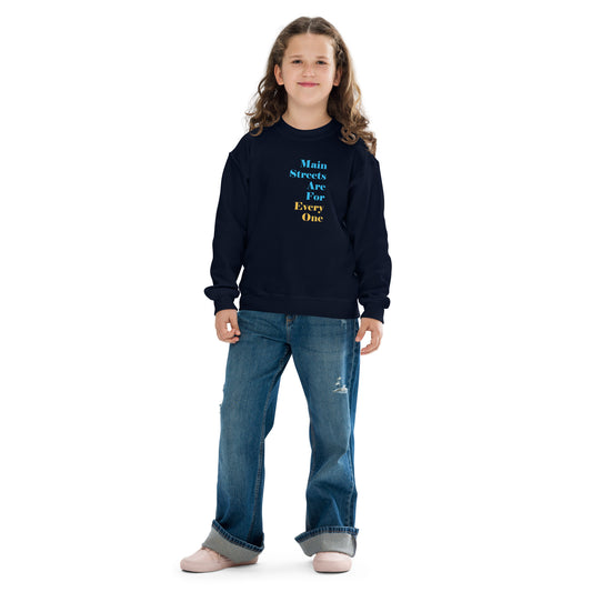 Main Streets Are For Everyone Youth Crewneck Sweatshirt