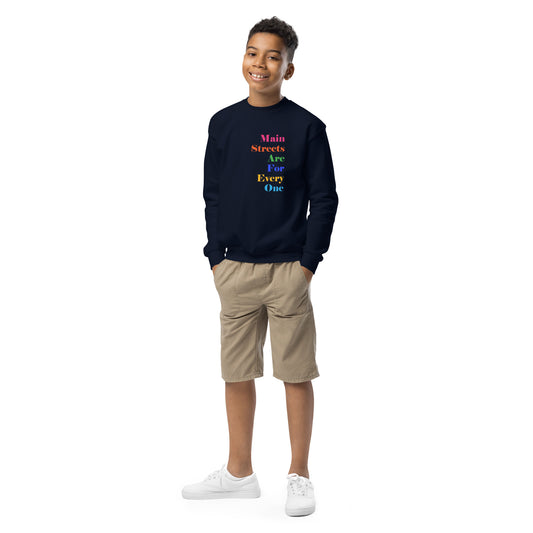 Main Streets Are For Everyone Youth Crewneck Sweatshirt