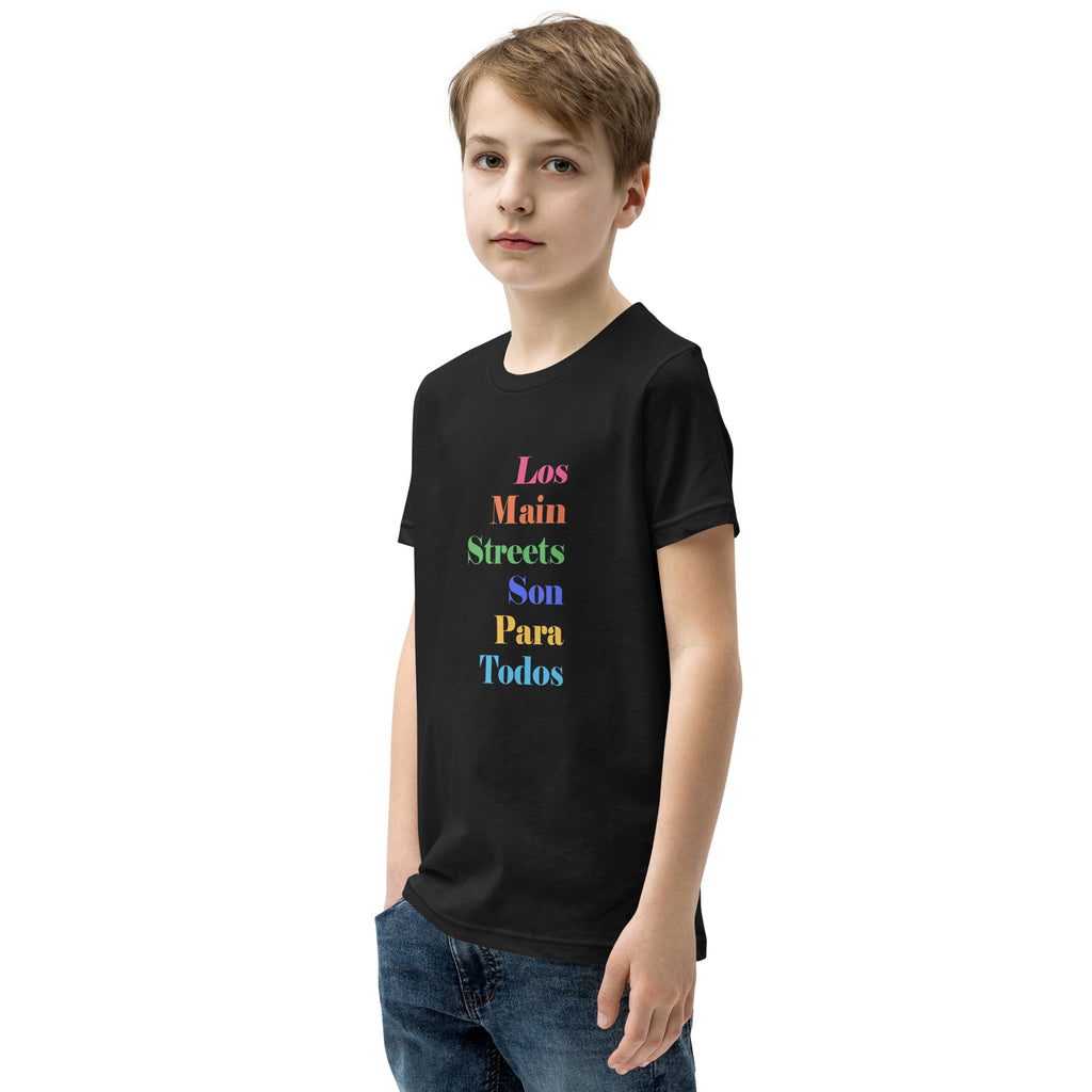 Los Main Streets Son Para Todos Youth Short Sleeve T-Shirt