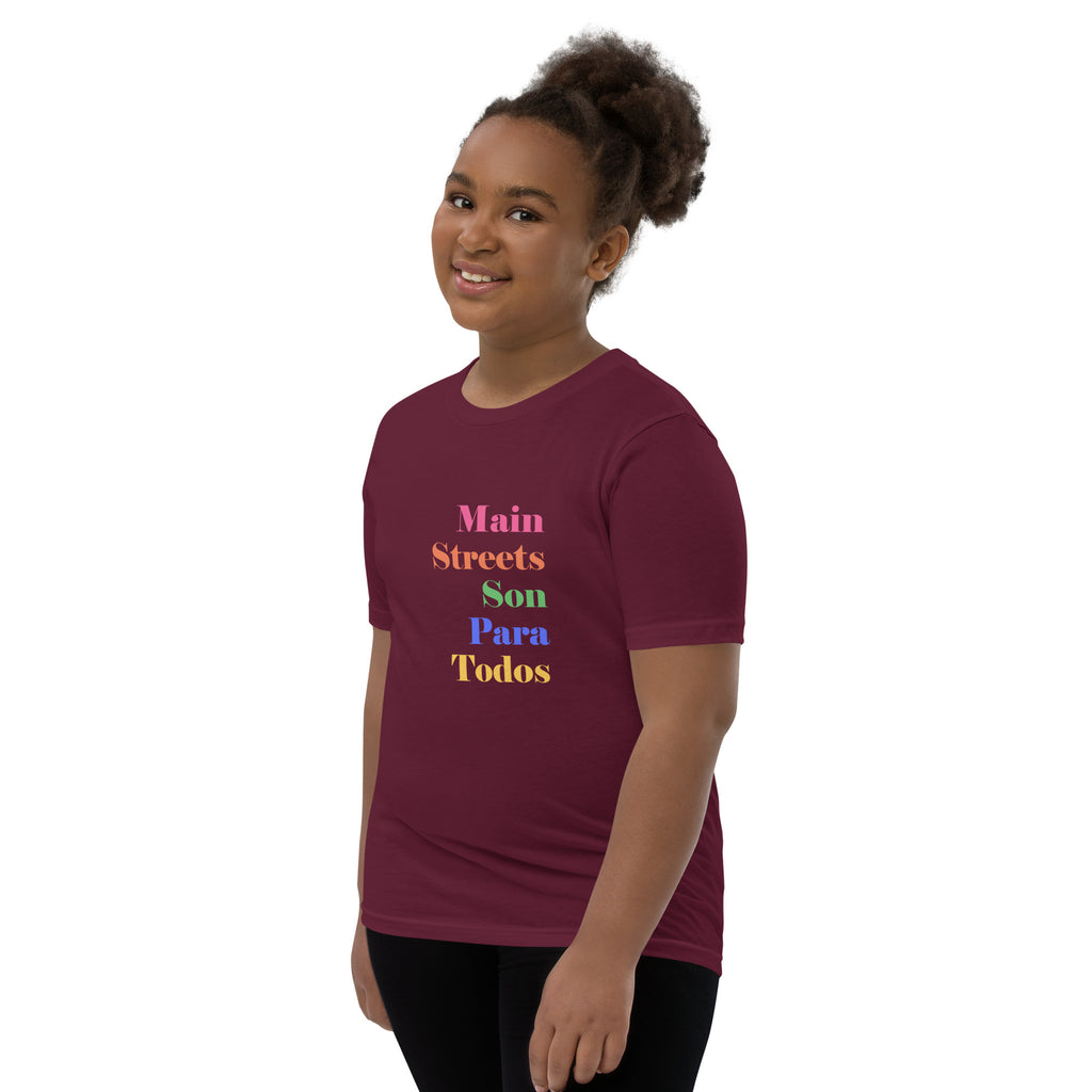 Los Main Streets Son Para Todos Youth Short Sleeve T-Shirt