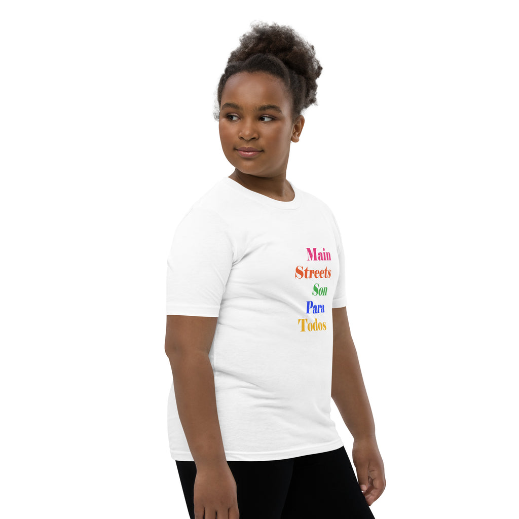 Los Main Streets Son Para Todos Youth Short Sleeve T-Shirt