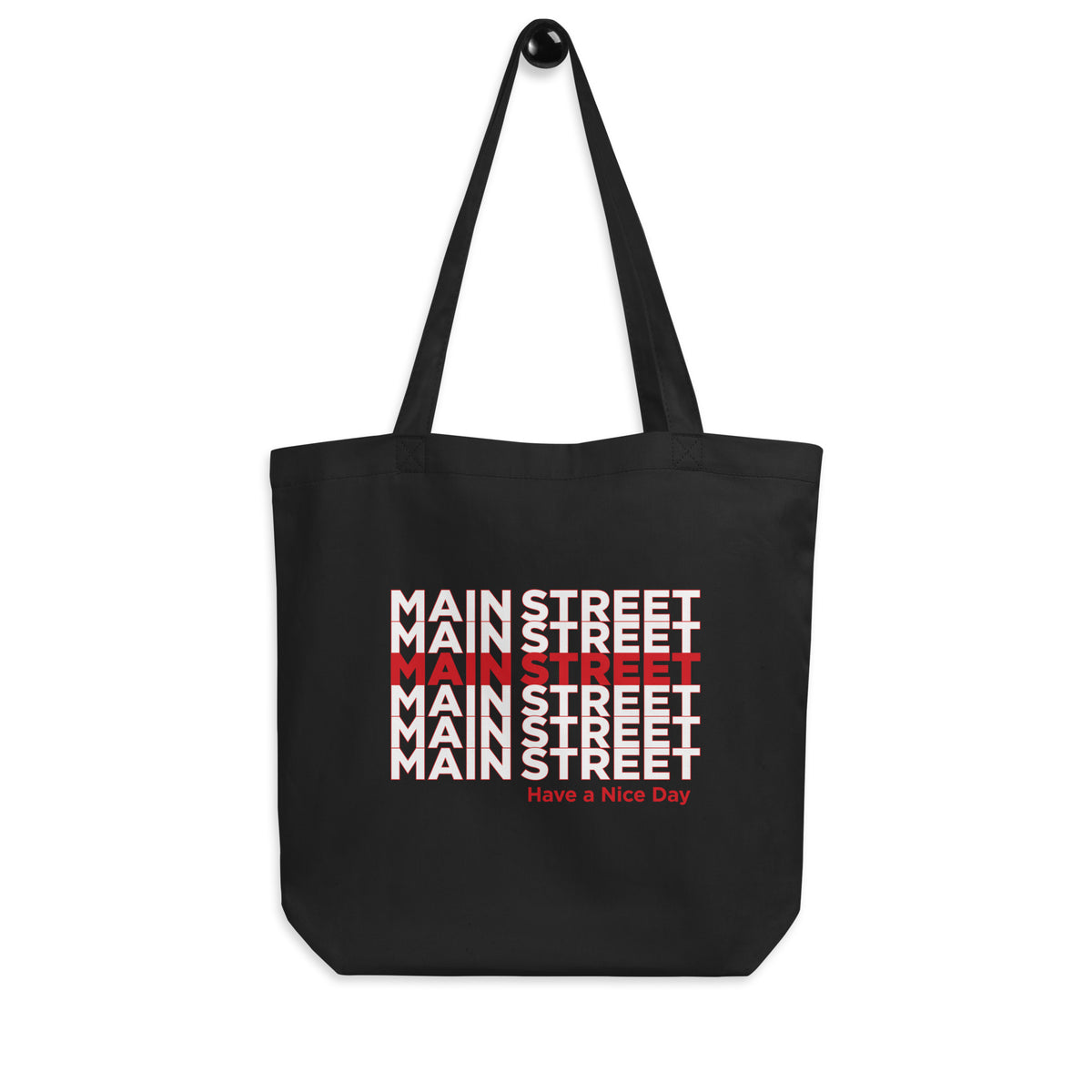 "Have a Nice Day" Eco Tote Bag