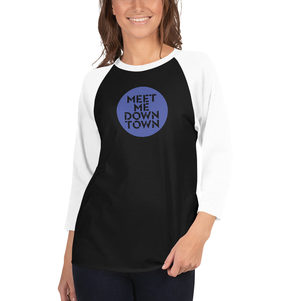 "Meet Me Downtown" Blue 3/4 Sleeve Raglan Shirt